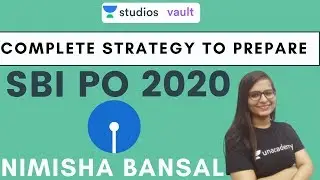 Complete Strategy to prepare SBI PO 2020 | Nimisha Bansal