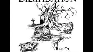 DILAPIDATION - Rise of the Dead FULL ALBUM
