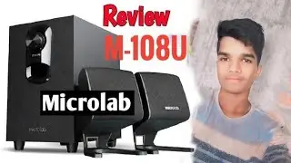 Microlab M-108U REVIEW BANGLADESH FULL REVIEW..... 👉SHAKIL....