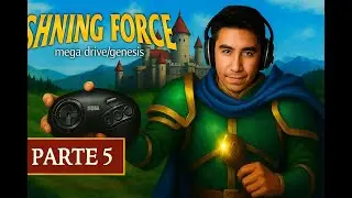 SHINING FORCE, RPG t&aacute;tico 1992 [PARTE 5] MEGA DRIVE/ GENESIS (NOSTALGIA🕹️ Live 081 | 𝑽𝑨𝒚𝒛𝒆