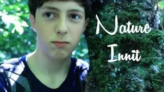 Nature Innit