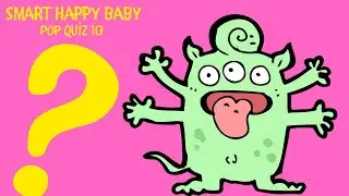 Smart Happy Baby | Pop Quiz 11 | Interactive | Learning English | Educational Kids Videos | Kids Fun
