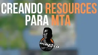 🔴 Creando Resources para MTA San Andreas