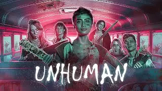 Unhuman Movie Review