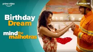 Birthday Dream | Cold Open E2 | Mind The Malhotras S2 | @PrimeVideoIN