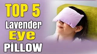 Best Lavender Eye Pillow