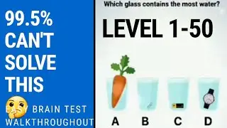 Easy brain test walkthroughout || LEVEL 1 - 50🤔||PART - 1