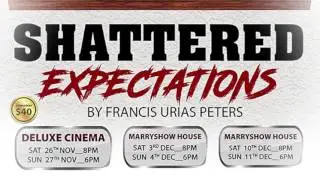 Shattered Expectations (presented by La Boucan Creative Center 2016)