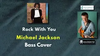 Rock With You - Michael Jackson - Bass Cover - Request