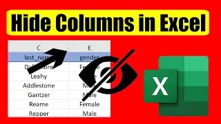 How to Hide Columns In Excel