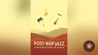 Post-Bop Jazz - Conversations in Space | Sax & Trumpet Instrumental