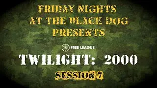 Twilight: 2000 - You&rsquo;re on Your Own, Good Luck - Session 7 (Part 3)