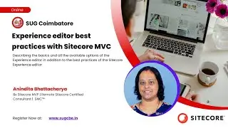Experience editor best practices with Sitecore MVC