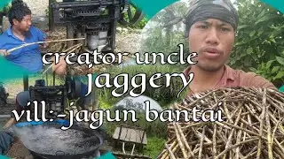Creator uncle jaggery ll vill:-jagnu bantai ll