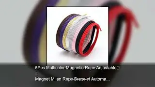 5Pcs Multicolor Magnetic Rope Adjustable Magnet Milan Rope Bracelet Automatic Magnetic DIY Jewe