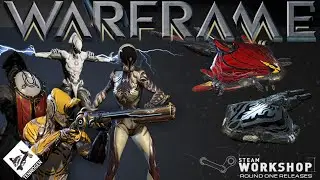 Warframe - Tennogen Steam Workshop Round 1 (Worth It?)