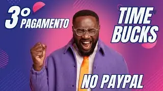Timebucks Paga Mesmo: 3&ordm; Prova de Pagamento Time bucks