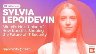 Miami’s Next Unicorn? How Kandji is Shaping the Future of IT Security