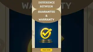 Difference Between Guarantee and Warranty | Secure Your Purchases - Guarantee or Warranty?
