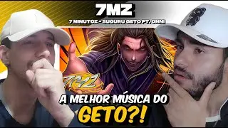 Reagindo à 7 Minutoz - SUGURU GETO