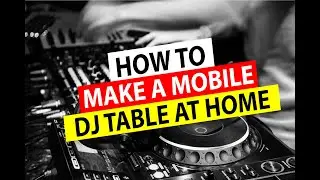DJ Tips - how to make your own Mobile Dj stand (DIY)