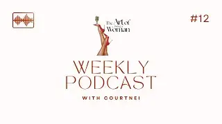 S1E12: The Art of Increasing Kindness Toward Yourself