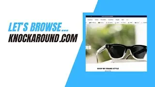 Let's Browse Knockaround.com - Shopify Website Review - Cart Critique