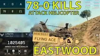 78 KILL GAME HIGHLIGHTS | BEST CLIPS | ATTACK HELICOPTER