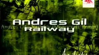 Andres Gil - Railway EP -Refluxed Records -RFX011