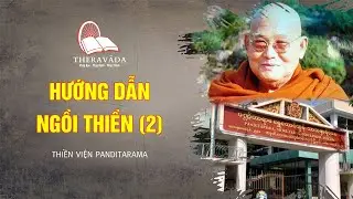 How To Do Sitting Meditation 2 | Paṇḍitarāma Forest Meditation Center (Hướng Dẫn Ngồi Thiền)