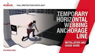 Ultimate Fall Protection Guide: Horizontal Lifeline, Safety Harnesses | KARAM Safety