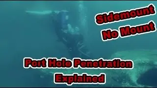 Advanced Sidemount The Port Hole Penetration Explained