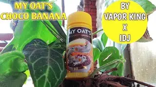 REVIEW MY OAT'S CHOCO BANANA || SENSASI OAT YANG BERBEDA || SMOK RPM 80 PRO