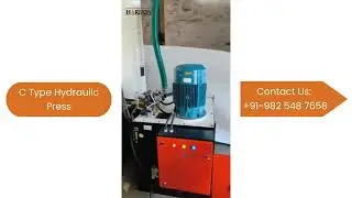 C Type Hydraulic Press | Hari Engineering Works