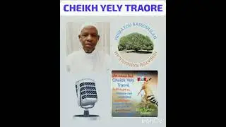 Cheikh Yely Traor&eacute; : 