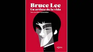 Audiolibro - Bruce Lee Un artista de la vida
