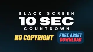 10 Sec Countdown 4K Timer Black Screen &ndash; Free VFX Overlay for Editors