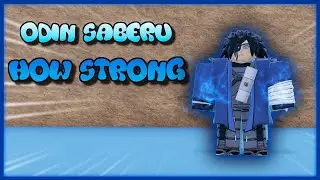 How Strong Is NEW Odin Saberu Remake ? - Shindo Life