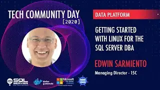 Edwin Sarmiento - Getting started with Linux for the SQL Server DBA