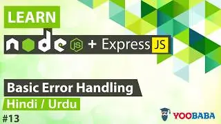 ExpessJS Basic Error Handling Tutorial in Hindi / Urdu