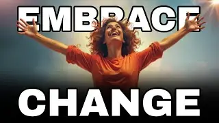 11 Powerful Ways to Embrace Change and Transform Your Life|| motivational by BIDHAN inspire