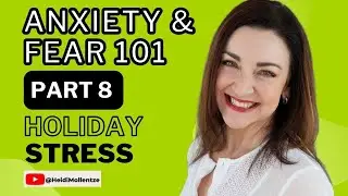 Handling Holiday Stress & Entering the New Year