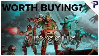 Is Abyssus Worth Playing? (Review)