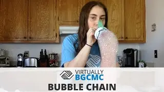 Virtually BGCMC - Bubble Chain