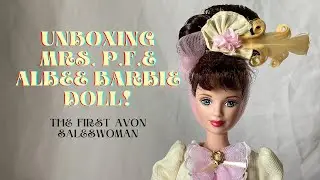 🎀 Unboxing Mrs. P.F.E Albee Barbie Doll The First Avon Saleswoman