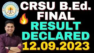 crsu bed result declared bed 2nd year result declared, bed final yr arts and science result crsu