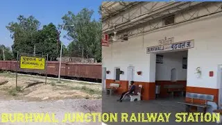 Burhwal Junction Arrival View || Burhwal Junction ||  बुढ़वल जंक्शन आगमन || बुढ़वल जंक्शन ||