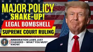 US Immigration Laws Just CHANGED &ndash; What You Must Know!