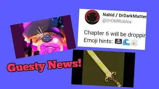 New Coin Bundles Announced and Hints for Chapter 6! - Guesty News!