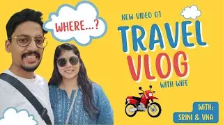 Bangalore to Horanadu, Shri Annapoorneshwari Temple  |  First Vlog with my Wife Vlog 1